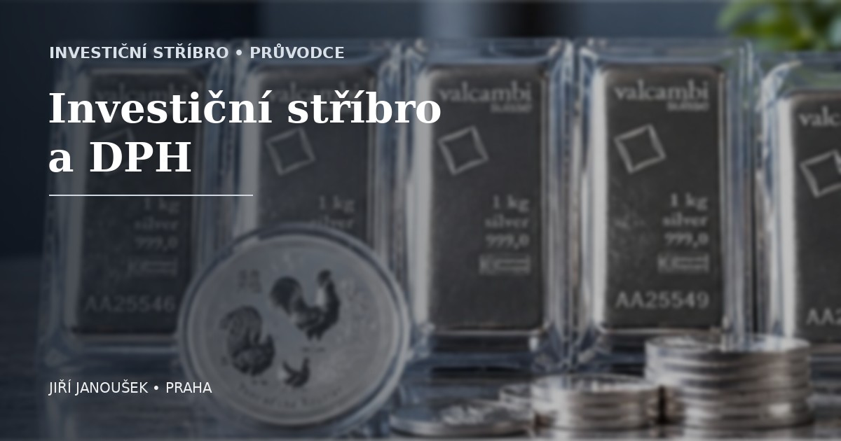 Investiční stříbro a DPH